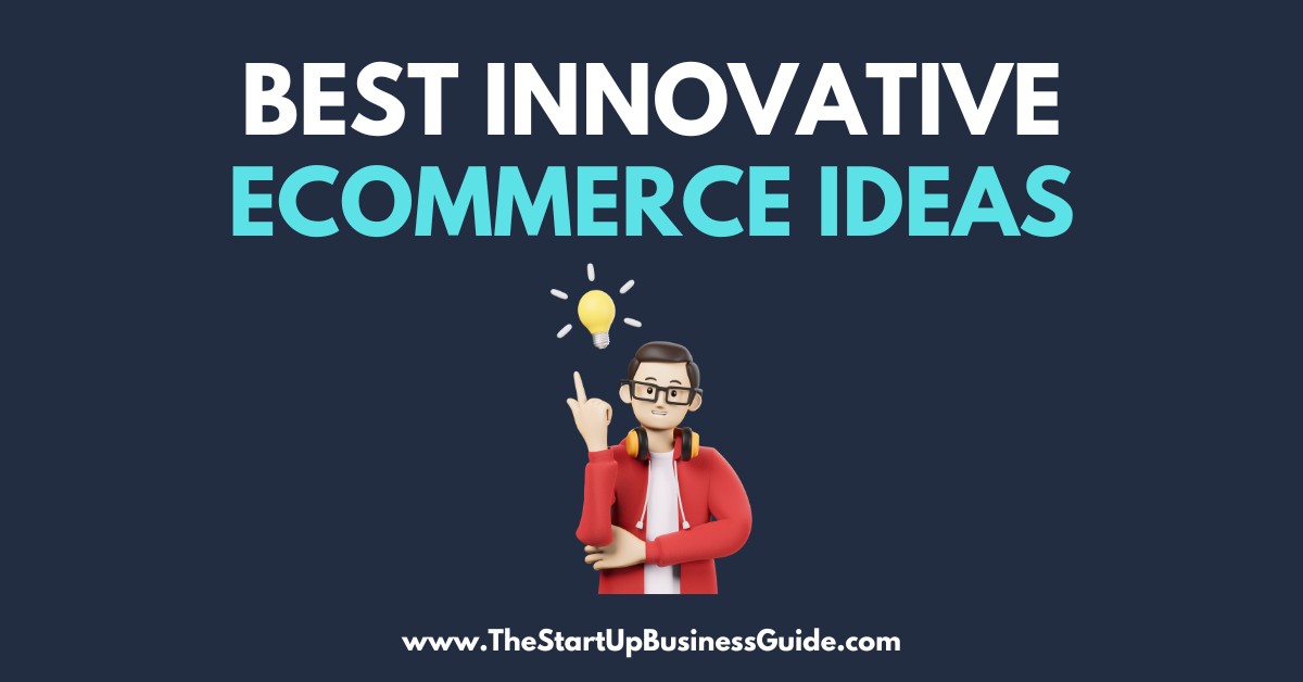 best-innovative-ecommerce-ideas