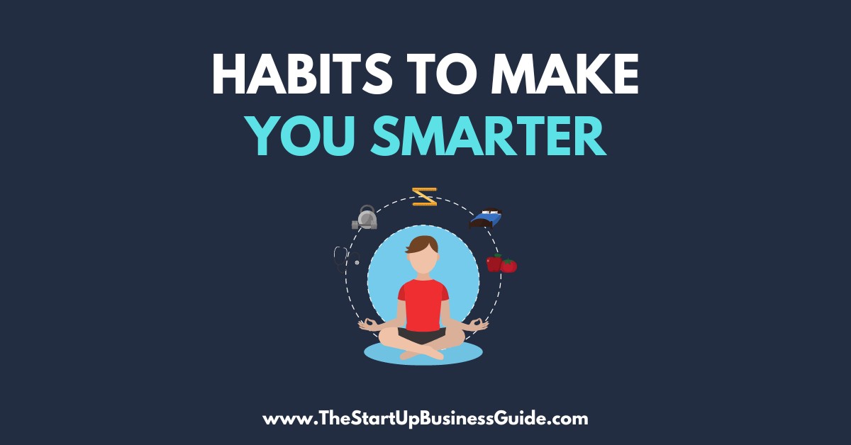 habits-that-make-you-smarter-every-day