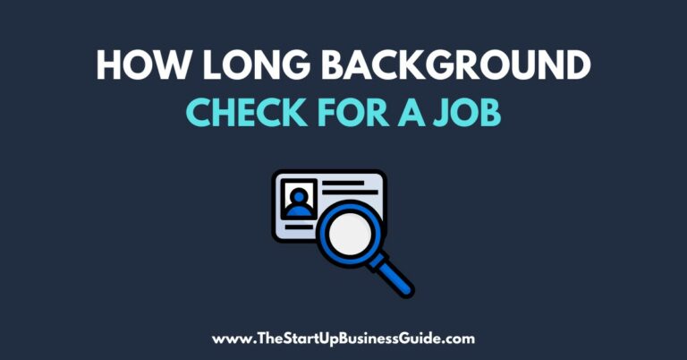 How Long do a Background Check take for a Job