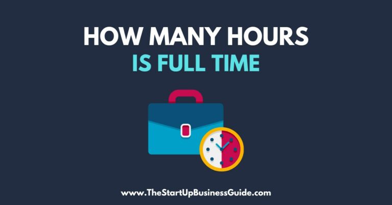 How Many Hours is Full Time