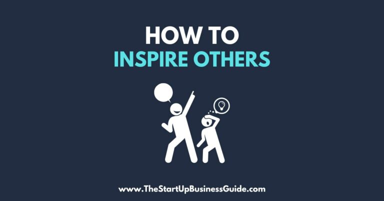 How to Inspire Others