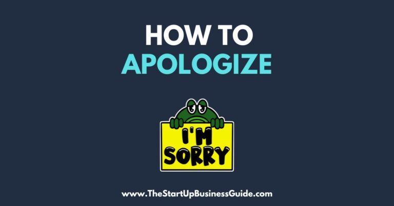 How to Apologize Effectively and Sincerely