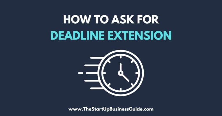 How To Ask for a Deadline Extension at Work