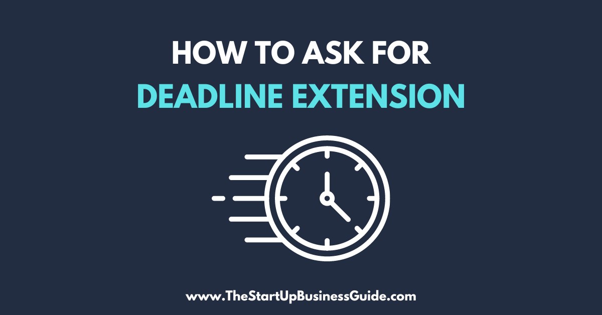 how-to-ask-for-a-deadline-extension-at-work