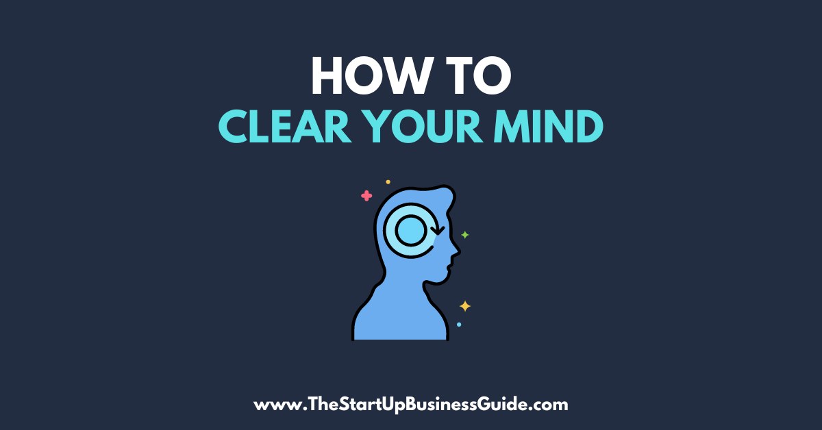 how-to-clear-your-mind