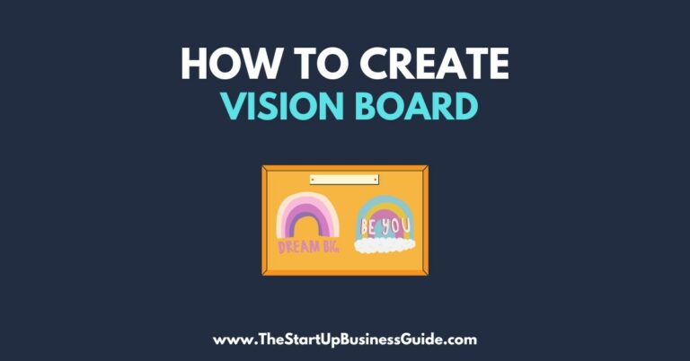 How to Create Vision Board