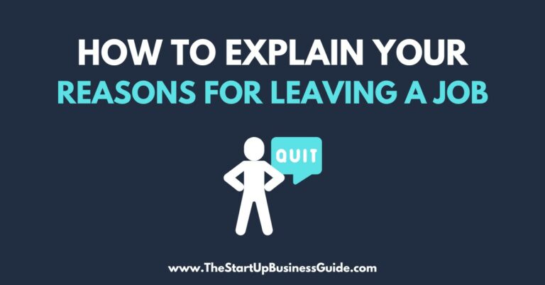 How to Explain your Reasons for Leaving a Job