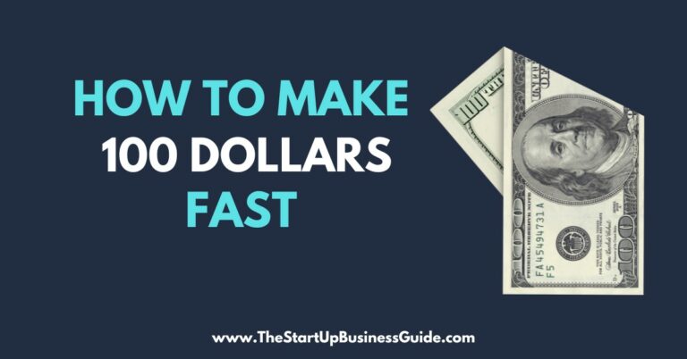 10 Ways on How to Make 100 Dollars Fast