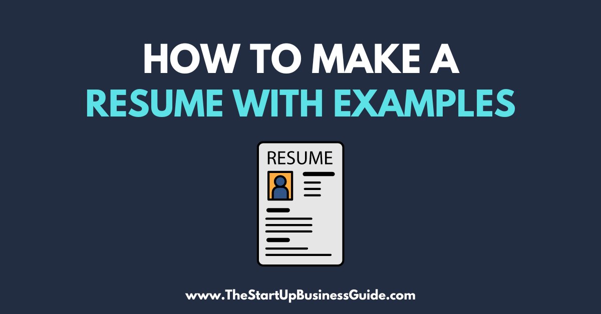 how-to-make-a-resume-with-examples