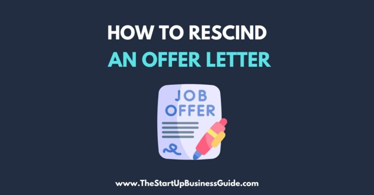 How to Rescind an Offer Letter