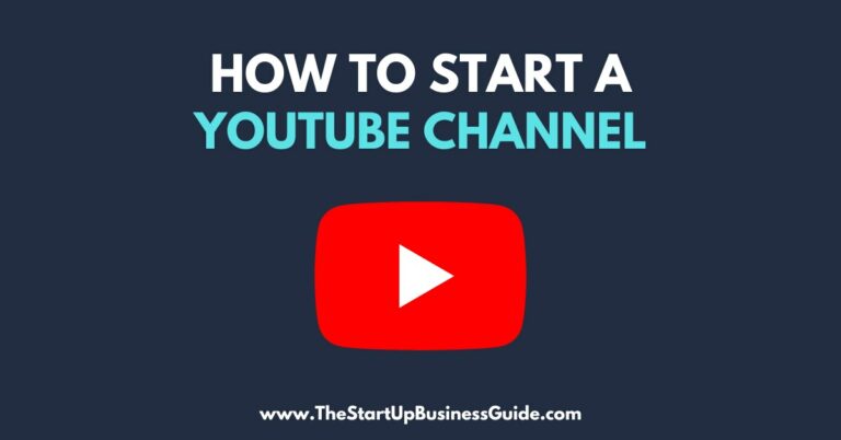 How to Start a YouTube Channel and Make Money