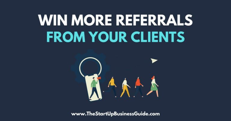 How to Win More Referrals from Your Clients