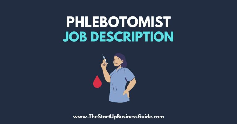 Phlebotomist Job Description – Template, Duties and Qualifications