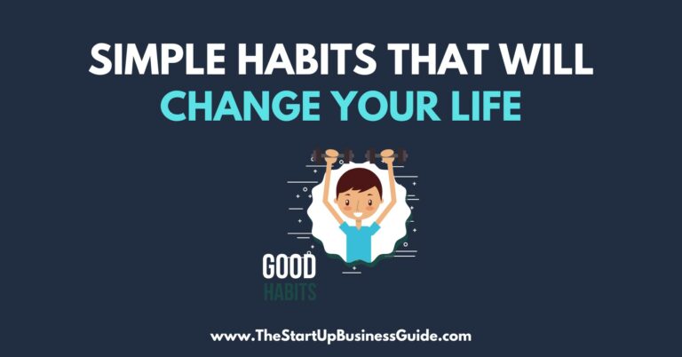 15 Simple Habits That Will Change Your Life