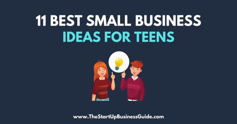 11 Best Small Business Ideas For Teens