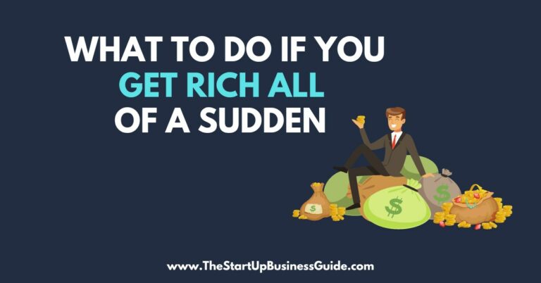 12 Things To Do If You Get Rich All of a Sudden