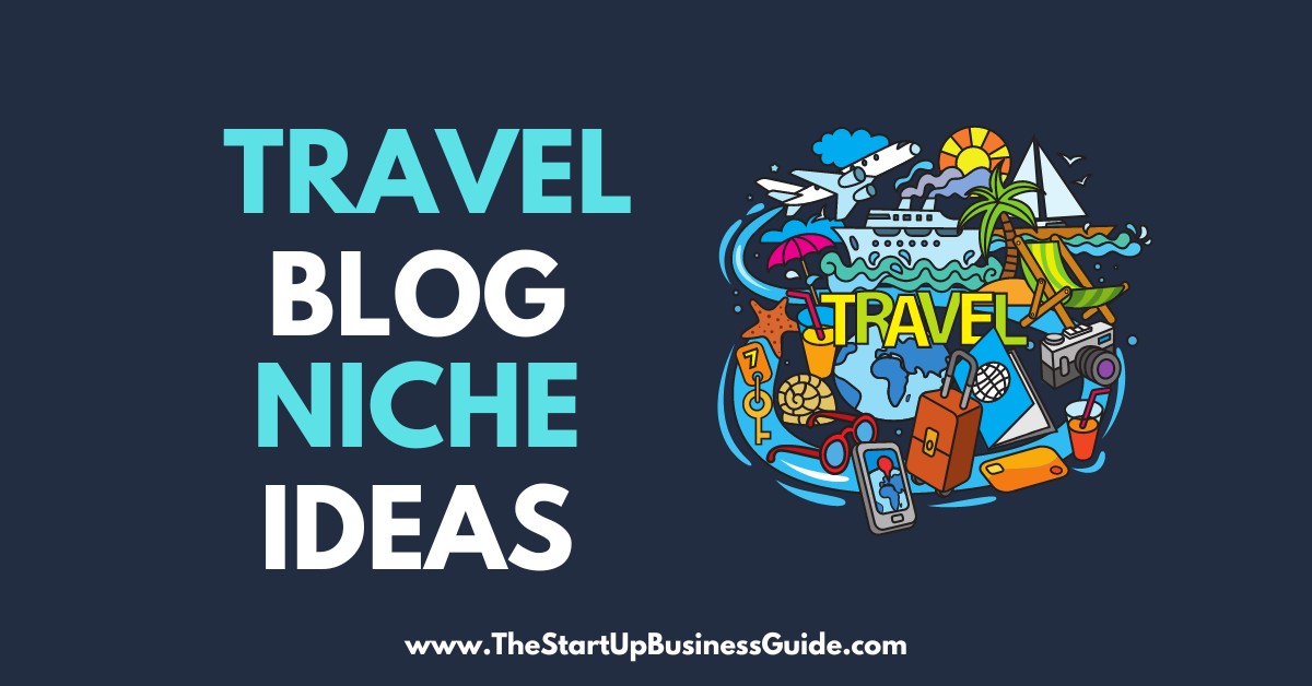 travel-blog-niche-ideas