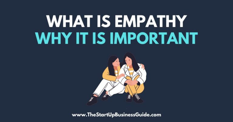 What is Empathy, Definition, Meaning and Why It Is Important