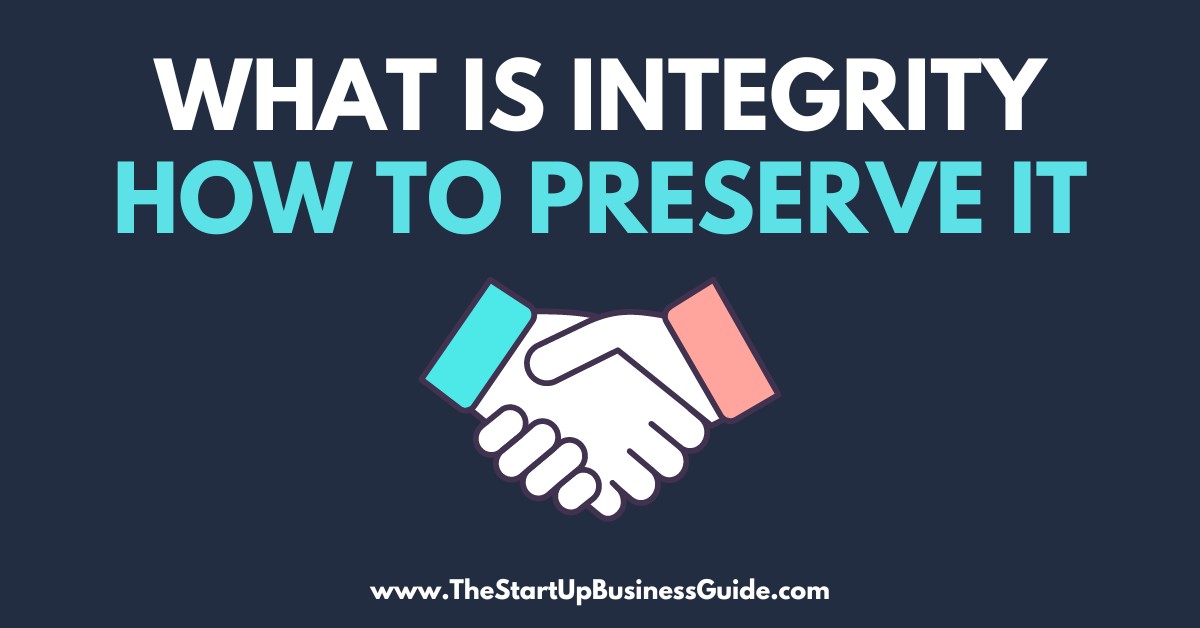what-is-integrity-and-how-to-preserve-it